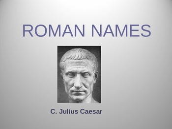 Preview of Roman Names PowerPoint