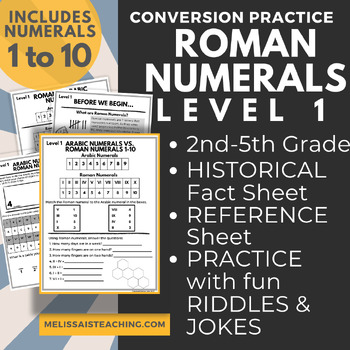 Preview of Roman Numeral Basics, History + Converting Practice Numerals 1-10, Answer Key