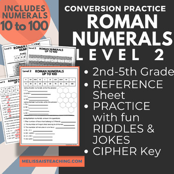 Preview of Roman Numeral Converting Practice Numerals 10-100 Fun Riddles with Answer Key