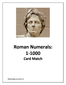 Preview of Roman Numerals: 1 -1000 (Card Match)