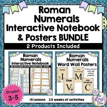 Preview of Roman Numerals Interactive Notebook Grades 3-5 Plus Roman Numeral Posters BUNDLE