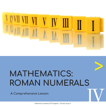 Preview of Roman Numerals Workbook, Worksheets & Activities | A Comprehensive Lesson