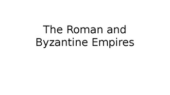Preview of Roman and Byzantine Empires PowerPoint
