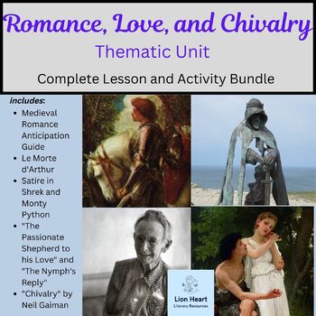 Preview of Romance, Love, and Chivalry Thematic Unit Lessons and Activities