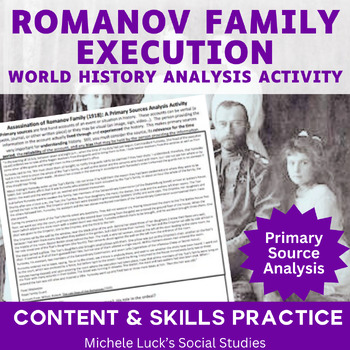Preview of Romanov Family Execution Russian Revolution Primary Source Analysis Activity