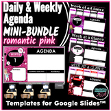 Romantic Pink Themes Daily & Weekly Agenda MINI-BUNDLE for