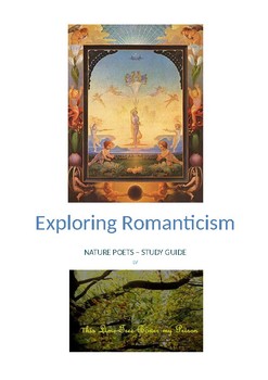 Preview of Romanticism - Nature Poets Study Guide