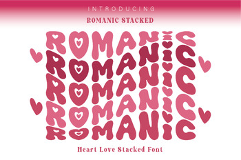 Preview of Romanic Stacked Font, Wavy Font, Valentine's Wavy Text Font,Easy To Create Custo
