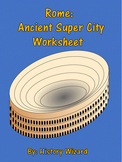Rome: Ancient Super City Worksheet (Great Website)