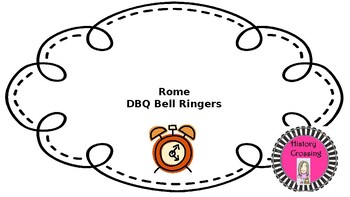 Preview of Rome DBQ Bell Ringers