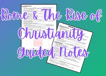 Preview of Rome & The Rise of Christianity Companion Note Guide