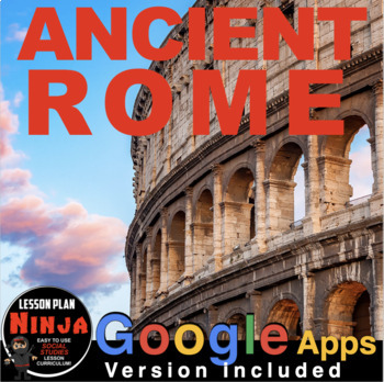 Preview of Ancient Rome Unit: PowerPoints, Worksheets, Plans, Guided Notes + Google Apps