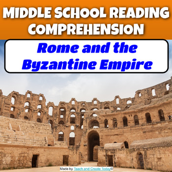 Preview of Rome and Byzantine Empire Middle School Reading Comprehension Passages  History