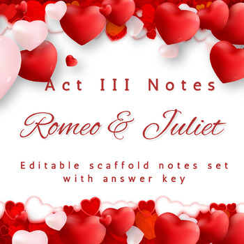 Preview of Romeo & Juliet Act III Guided Notes