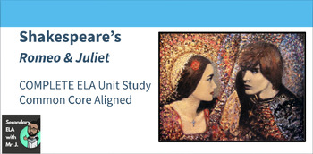 Preview of Romeo & Juliet COMPLETE Unit Study