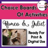 Romeo & Juliet Choice Boards of Differentiated Activities