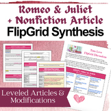 Romeo & Juliet + Nonfiction Analysis FlipGrid [Includes Mo