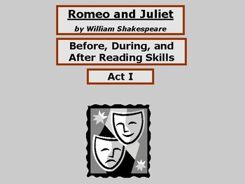 Preview of Romeo & Juliet / Shakespeare/Before, During, and After Reading Skills / Act 1