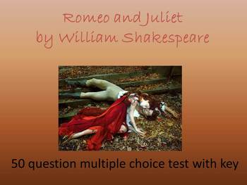 Preview of Romeo and Juliet 50 Question Multiple Choice Test
