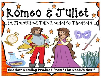 Preview of Romeo and Juliet:  A Fractured Shakespearean Play w/Vocabulary Activities!