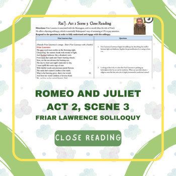 Preview of Romeo and Juliet - Act 2, Scene 3 Close Reading (Friar Lawrence Soliloquy)