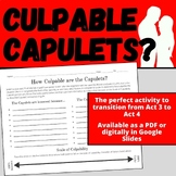 Romeo and Juliet Act 3 Scene 5: How Culpable are the Capulets?
