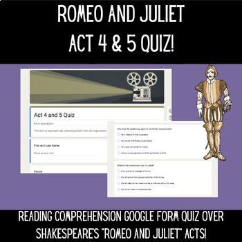 Romeo & Juliet Quizzes & Final Exam - Acts 1-5 with Answer Key