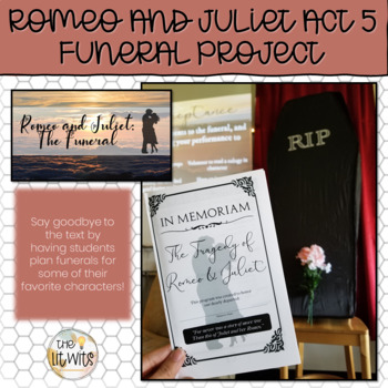 Preview of Romeo and Juliet: Act 5 Funeral Project