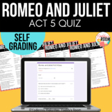 Romeo and Juliet Act 5 Quiz