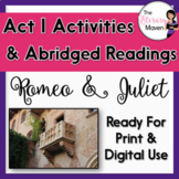 Romeo and Juliet Act I Abridged Readings and Activities