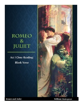 Preview of Romeo and Juliet Act I Close Reading on Blank Verse