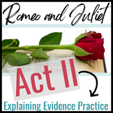 Romeo and Juliet:  Act II Commentary Practice