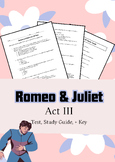 Romeo and Juliet Act III Test, Study Guide, Answer Key