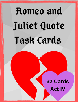 Preview of Romeo and Juliet Act IV Quote Task Cards
