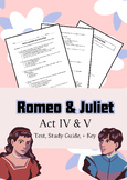 Romeo and Juliet Act IV-V Test, Study Guide, and Key