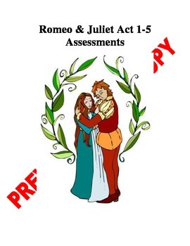 Preview of Romeo and Juliet Acts 1-5 Bundle Packet Assessments