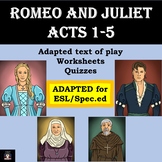 Romeo and Juliet Acts 1-5 Bundle Adapted text