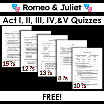 Preview of Romeo and Juliet Acts I, II, III, IV, V Reading Quizzes | FREE!