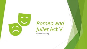 Preview of Romeo and Juliet Acts IV and V Guided Reading Tasks