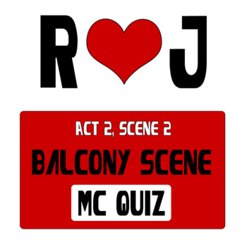 Preview of Romeo and Juliet Balcony Scene Close Read 20 Multiple Choice Quiz Test