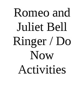 Preview of Romeo and Juliet Bell Ringer Activities