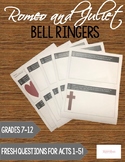 Romeo and Juliet Bell Ringers