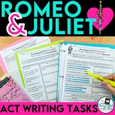 Romeo and Juliet Writing Tasks and Assignments for the Ent