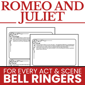 Preview of Romeo and Juliet Every Act & Scene Task Card / Bell Ringer / Do Now / Exit Slip