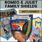 Romeo & Juliet: Act 1, Scene 3 Family Shields (Capulet/Mon