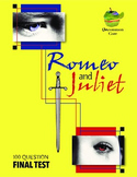 Romeo and Juliet Final Test