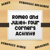 Romeo and Juliet: Four Corners Activity