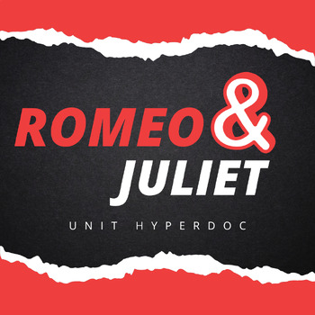 Preview of Romeo and Juliet Hyperdoc