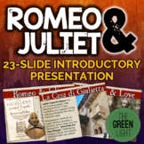 Romeo and Juliet Introductory Presentation, PowerPoint: Co