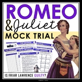 Romeo and Juliet Mock Trial - Friar Lawrence Final Project